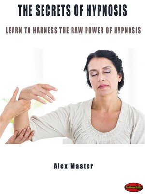 cover image of The secrets of hypnosis